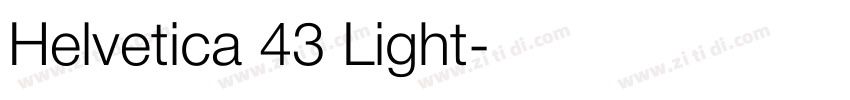 Helvetica 43 Light字体转换 Helvetica 43 Light字体转换